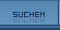 Suche